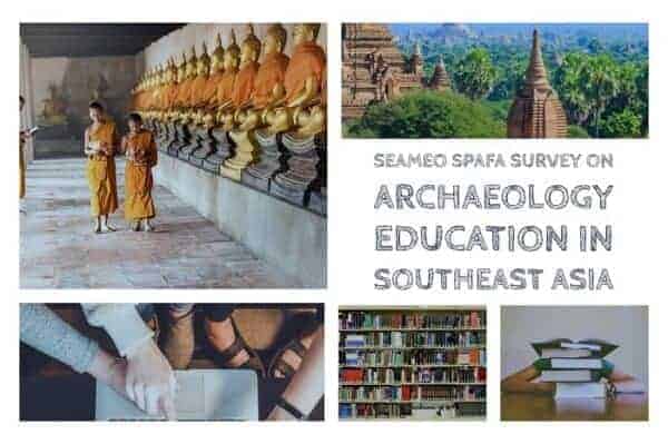 SEAMEO SPAFA Archaelogy Education Survey