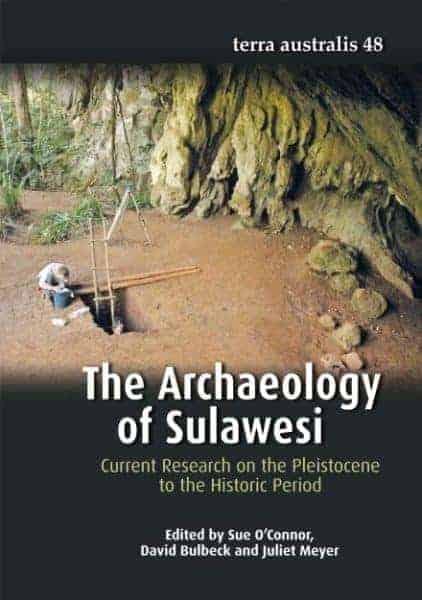 Archaeology of Sulawesi by O'Connor et al